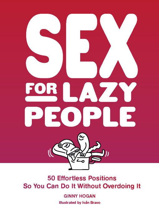 Title details for Sex for Lazy People by Ginny Hogan - Available
